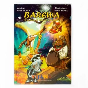 Livre sonore : Barewa la gazelle et le talon enchanté